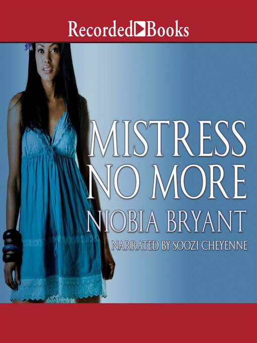 Title details for Mistress No More by Niobia Bryant - Wait list